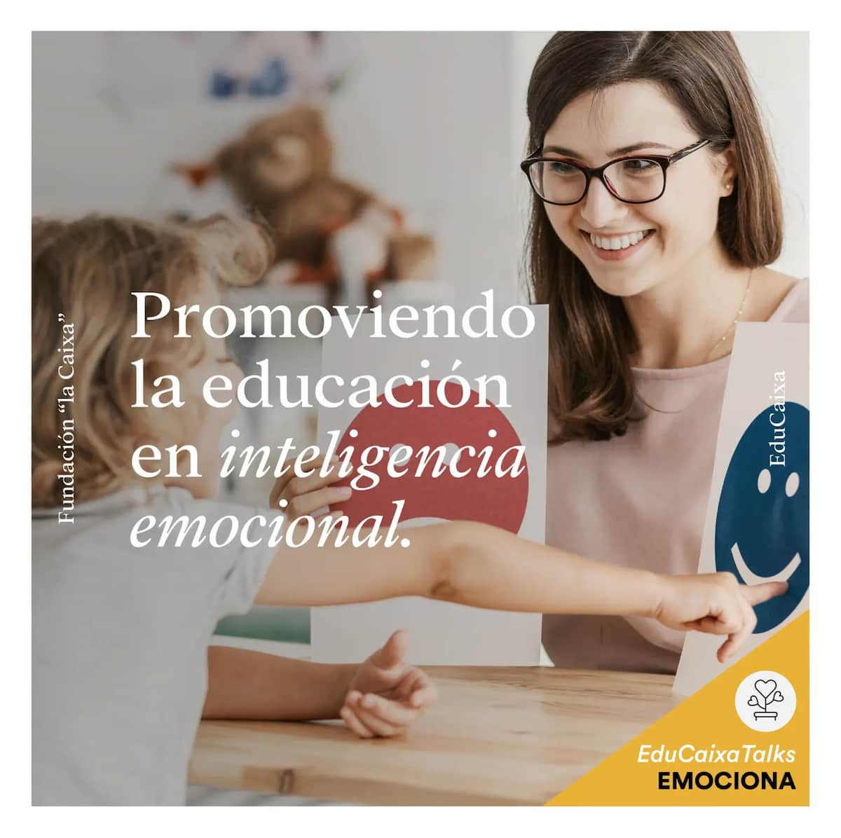cartel de educaixatalks EMOCIONA ciclo de webinars educativos de fundación la caixa y escuela21