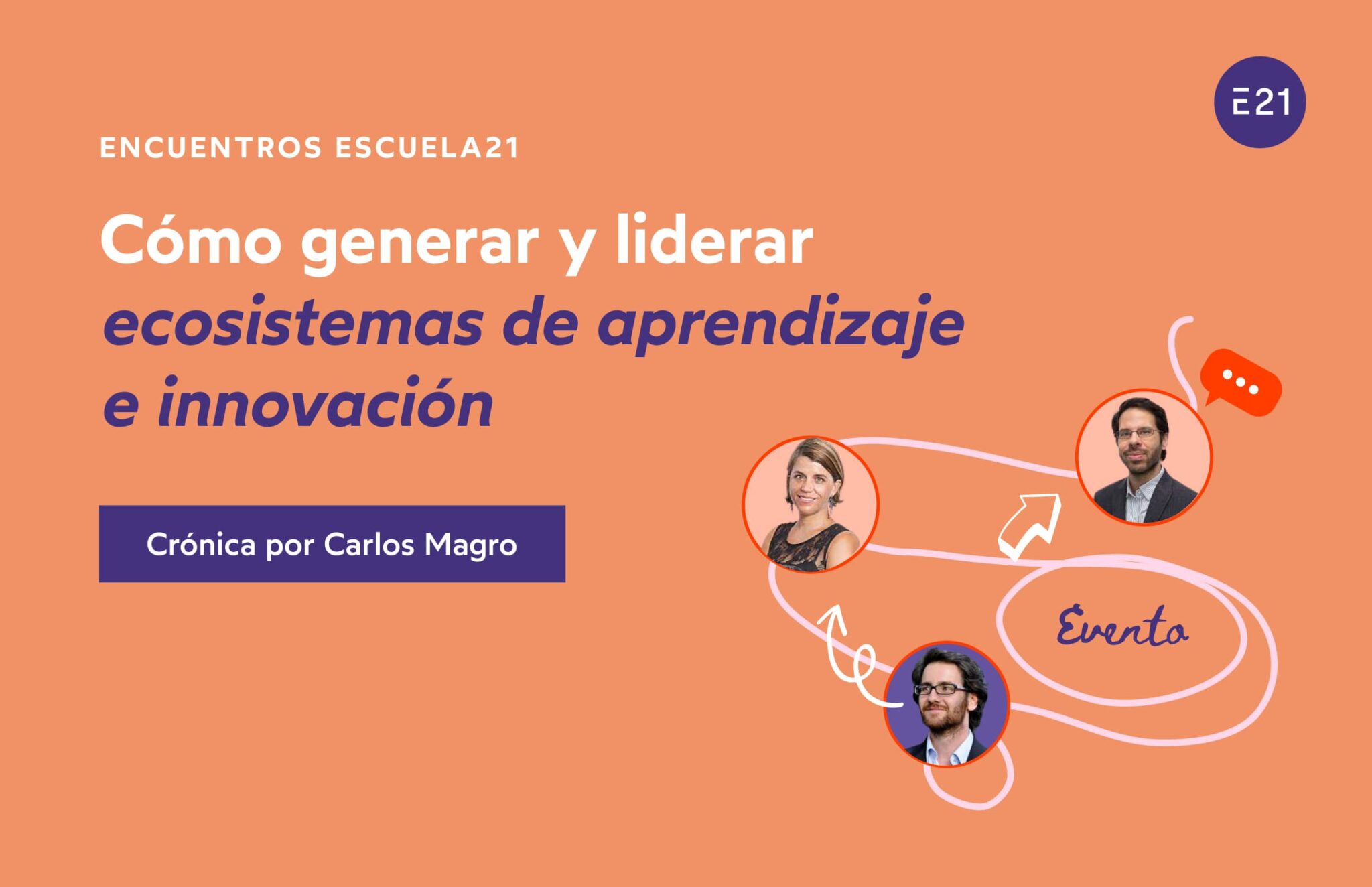 Crónica del primer encuentro "Cómo generar y liderar ecosistemas de ...