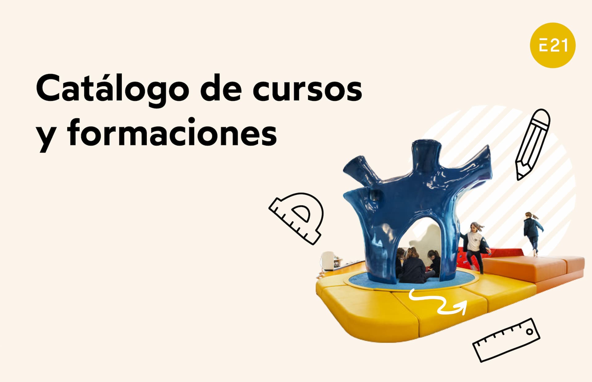 Cursos y formaciones - Escuela21